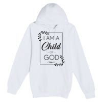 Christian Bible Verse I Am A Child Of God 1 John 31 Premium Pullover Hoodie