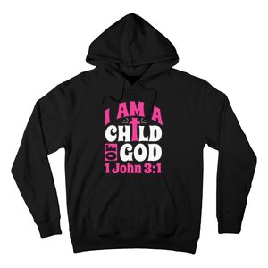 Christian Bible Verse I Am A Child Of God 1 John 31 Cross Hoodie