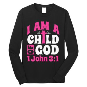 Christian Bible Verse I Am A Child Of God 1 John 31 Cross Long Sleeve Shirt