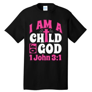 Christian Bible Verse I Am A Child Of God 1 John 31 Cross Tall T-Shirt