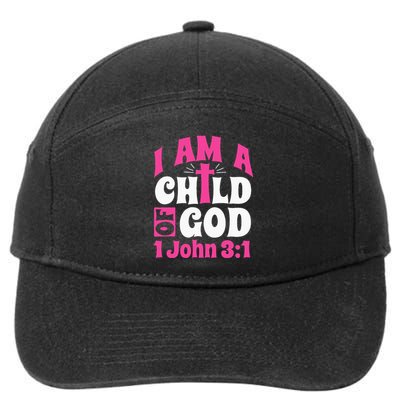 Christian Bible Verse I Am A Child Of God 1 John 31 Cross 7-Panel Snapback Hat