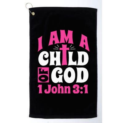 Christian Bible Verse I Am A Child Of God 1 John 31 Cross Platinum Collection Golf Towel