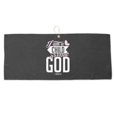 Christian Bible Verse I Am A Child Of God 1 John 31 Large Microfiber Waffle Golf Towel