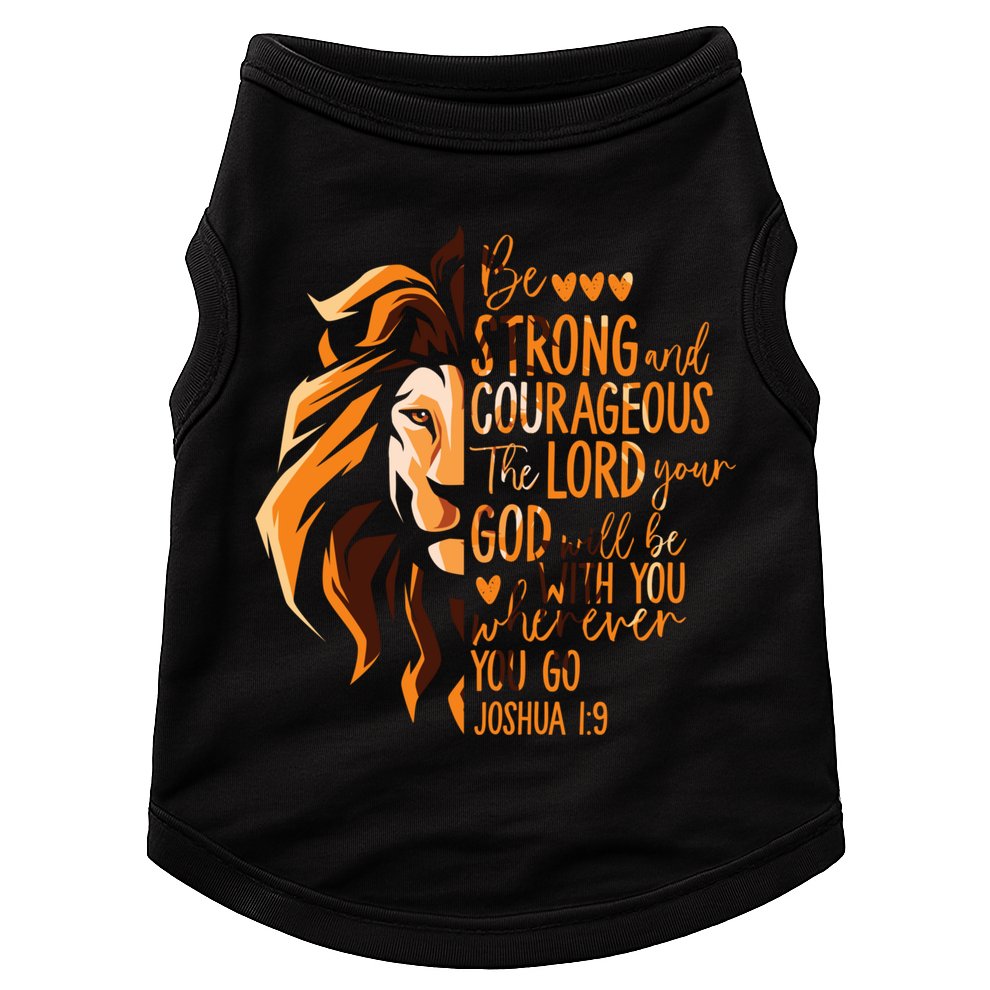 Christian Bible Verse Joshua 1:9 Lion Inspirational Religious Faith Jesus God Doggie Tank