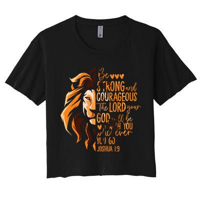 Christian Bible Verse Joshua 1:9 Lion Inspirational Religious Faith Jesus God Women's Crop Top Tee