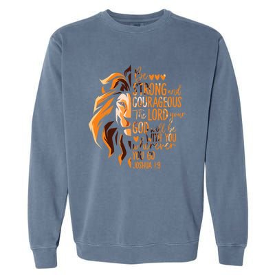 Christian Bible Verse Joshua 1:9 Lion Inspirational Religious Faith Jesus God Garment-Dyed Sweatshirt