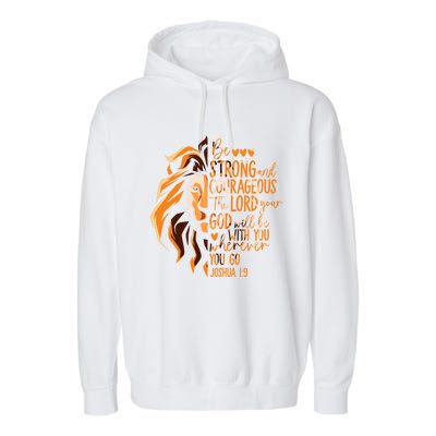 Christian Bible Verse Joshua 1:9 Lion Inspirational Religious Faith Jesus God Garment-Dyed Fleece Hoodie