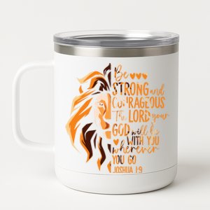 Christian Bible Verse Joshua 1:9 Lion Inspirational Religious Faith Jesus God 12 oz Stainless Steel Tumbler Cup