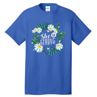 Christian Bible Verse She Is Strong Proverbs 3125 Flower Tall T-Shirt