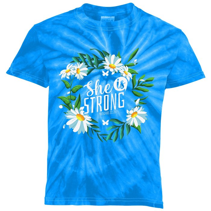 Christian Bible Verse She Is Strong Proverbs 3125 Flower Kids Tie-Dye T-Shirt