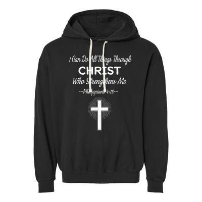 Christian  Bible Verse Jesus I Can Do All Things Christ Garment-Dyed Fleece Hoodie