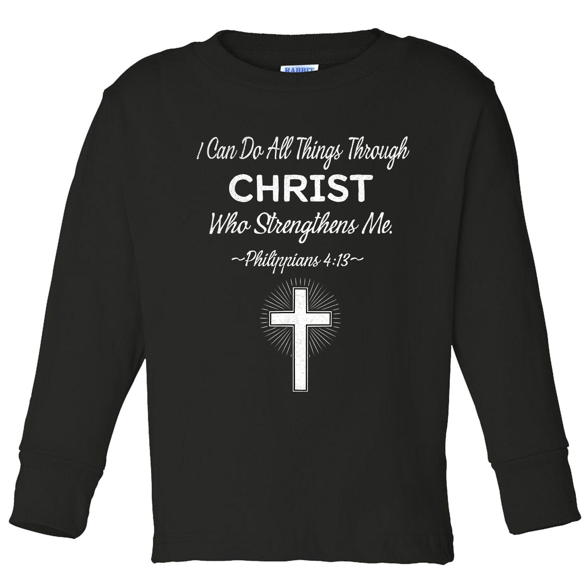 Christian  Bible Verse Jesus I Can Do All Things Christ Toddler Long Sleeve Shirt