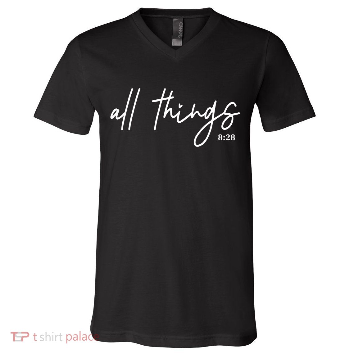 Christian Bible Verse Romans All Things Faith Religious V-Neck T-Shirt