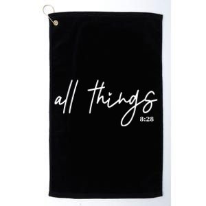 Christian Bible Verse Romans All Things Faith Religious Platinum Collection Golf Towel