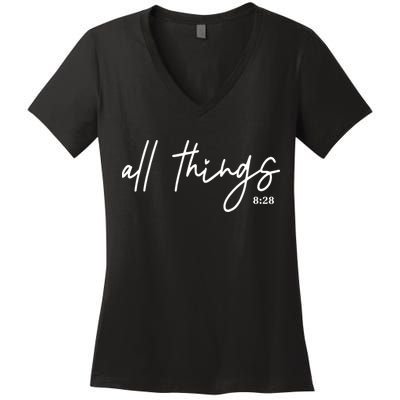 Christian Bible Verse Romans All Things Faith Religious Women's V-Neck T-Shirt