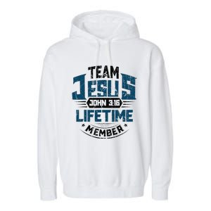 Christian Bible Verse Team Jesus Lifetime Member Scripture Garment-Dyed Fleece Hoodie