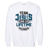 Christian Bible Verse Team Jesus Lifetime Member Scripture Garment-Dyed Sweatshirt