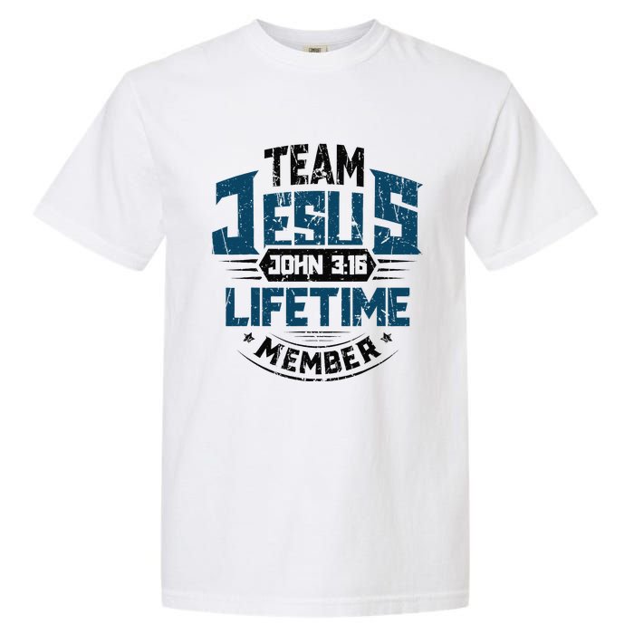 Christian Bible Verse Team Jesus Lifetime Member Scripture Garment-Dyed Heavyweight T-Shirt