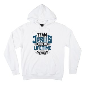 Christian Bible Verse Team Jesus Lifetime Member Scripture Hoodie