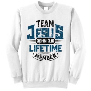 Christian Bible Verse Team Jesus Lifetime Member Scripture Sweatshirt