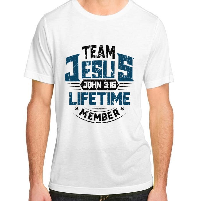 Christian Bible Verse Team Jesus Lifetime Member Scripture Adult ChromaSoft Performance T-Shirt