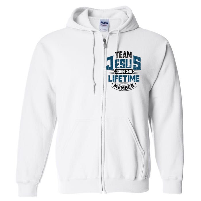 Christian Bible Verse Team Jesus Lifetime Member Scripture Full Zip Hoodie