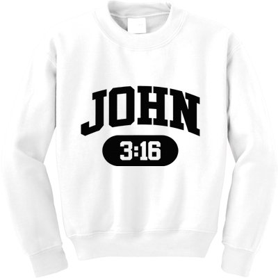 Christian Bible Verse John 316 Kids Sweatshirt