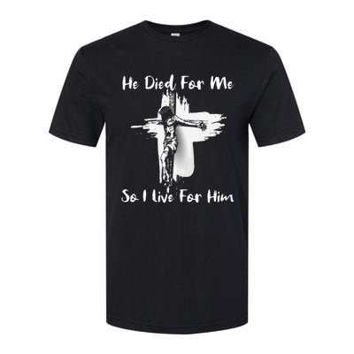 Christian Bible Verse Jesus Died For Me Softstyle® CVC T-Shirt