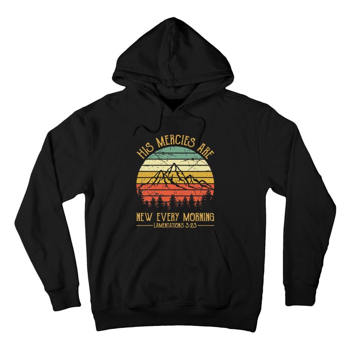 Christian Bible Verse His Mercies Are New Every Morning Hoodie