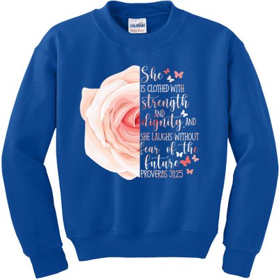 Christian Bible Verse Proverbs 31:25 Rose Flower Gift Kids Sweatshirt