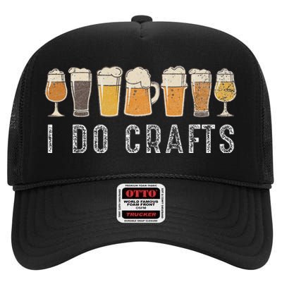 Craft Beer Vintage I Do Crafts Home Brew Art Cute High Crown Mesh Back Trucker Hat