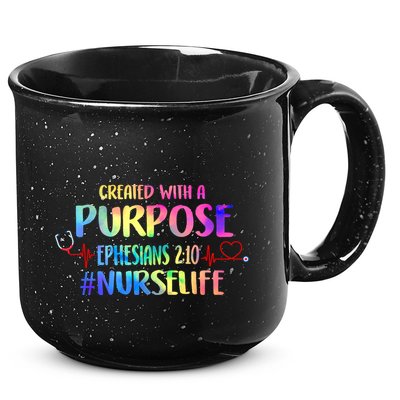 Christian Bible Verse Nurses Day Z18 Created With A Purpose Nurse Life Nursing C 15oz Campfire Ceramic Mug