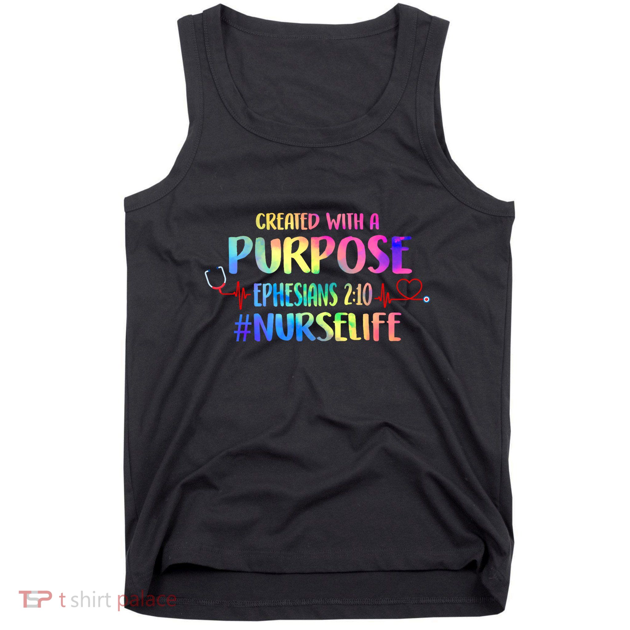 Christian Bible Verse Nurses Day Z18 Created With A Purpose Nurse Life Nursing C Tank Top