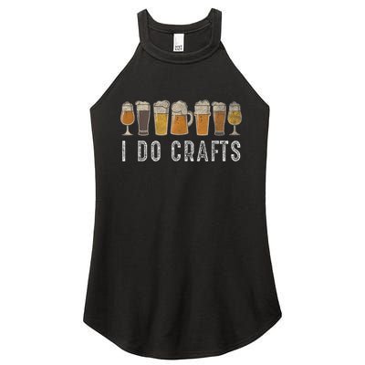 Craft Beer Vintage I Do Crafts Home Brew Art Women's Perfect Tri Rocker Tank