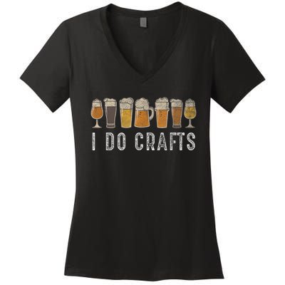 Craft Beer Vintage I Do Crafts Home Brew Art Women's V-Neck T-Shirt