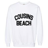 Cousins Beach Vacation Crew Garment-Dyed Sweatshirt