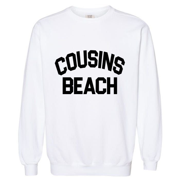 Cousins Beach Vacation Crew Garment-Dyed Sweatshirt