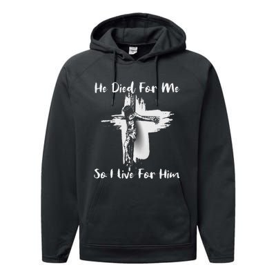 Christian Bible Verse Jesus Died For Me Performance Fleece Hoodie