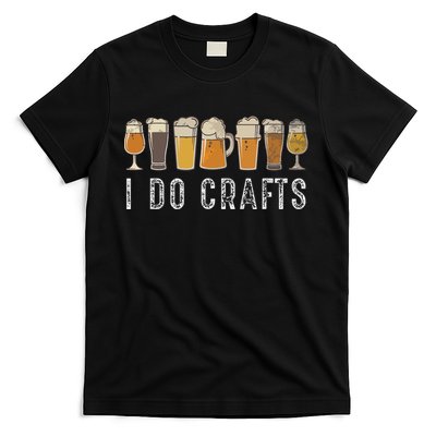 Craft Beer Vintage I Do Crafts Home Brew Art T-Shirt
