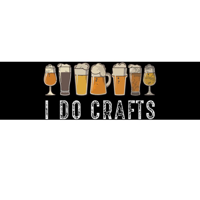 Craft Beer Vintage I Do Crafts Home Brew Art Bumper Sticker