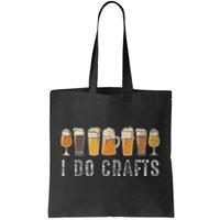 Craft Beer Vintage I Do Crafts Home Brew Art Tote Bag