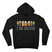 Craft Beer Vintage I Do Crafts Home Brew Art Tall Hoodie