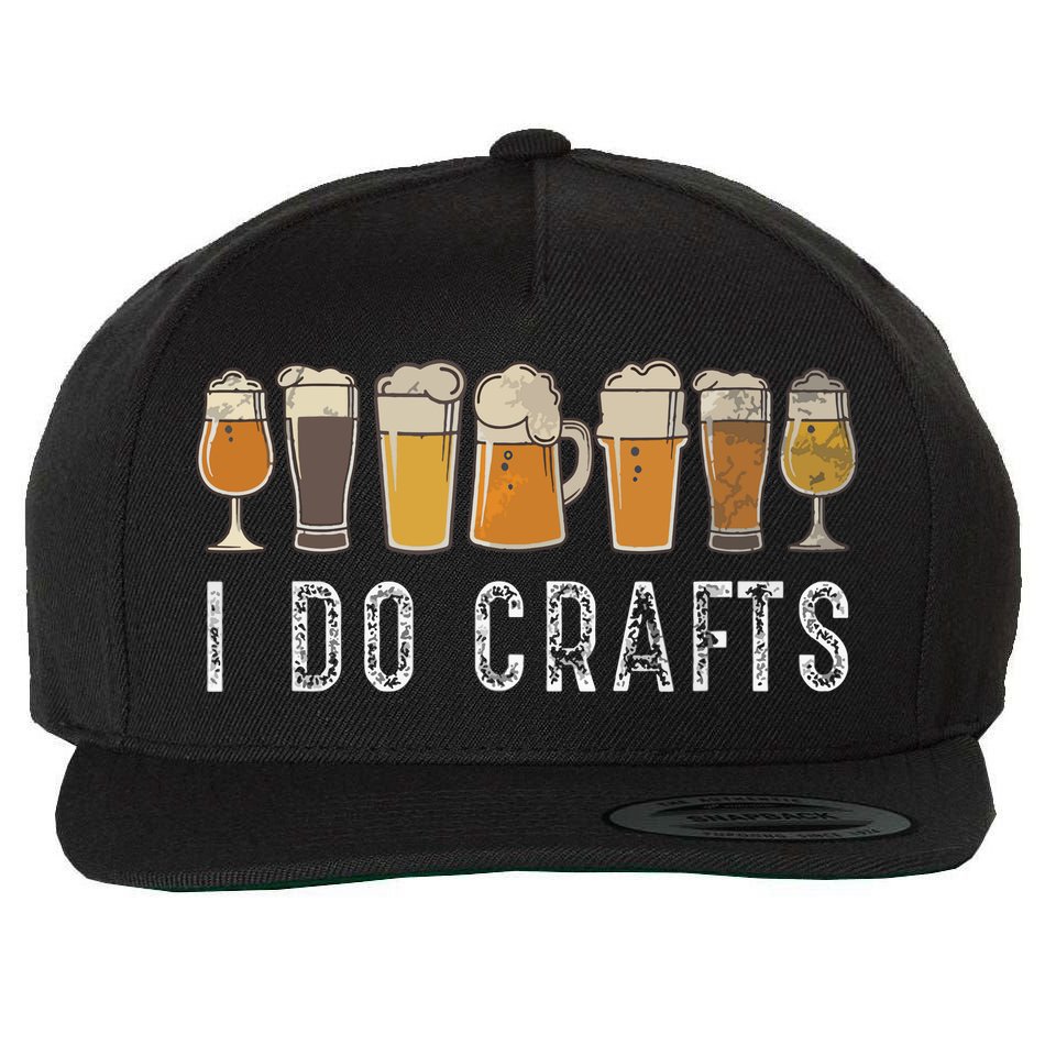 Craft Beer Vintage I Do Crafts Home Brew Art Wool Snapback Cap