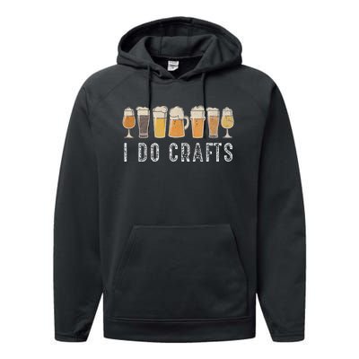 Craft Beer Vintage I Do Crafts Home Brew Art Performance Fleece Hoodie