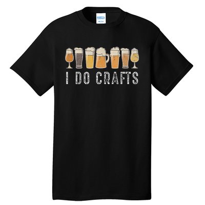 Craft Beer Vintage I Do Crafts Home Brew Art Tall T-Shirt