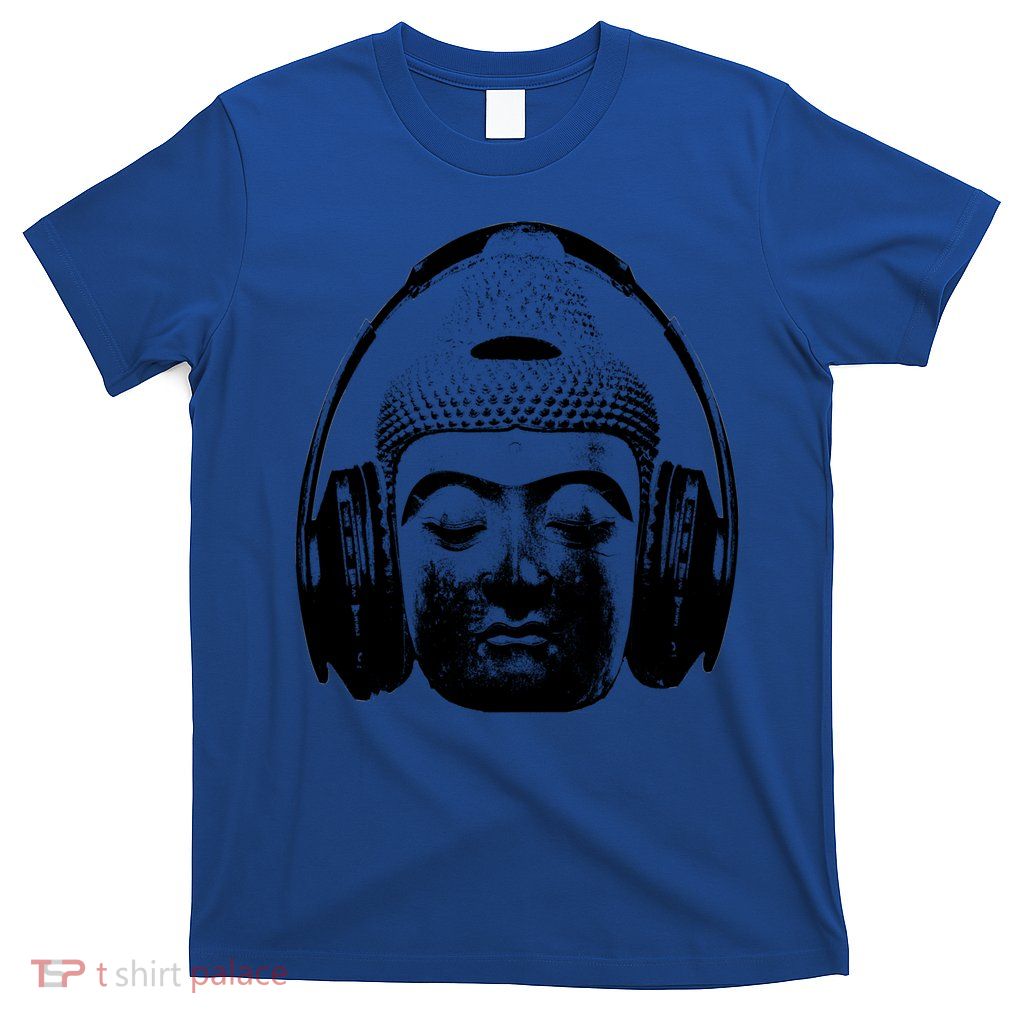 Chilling Buddha With Headphones Music Dj Great Gift T-Shirt
