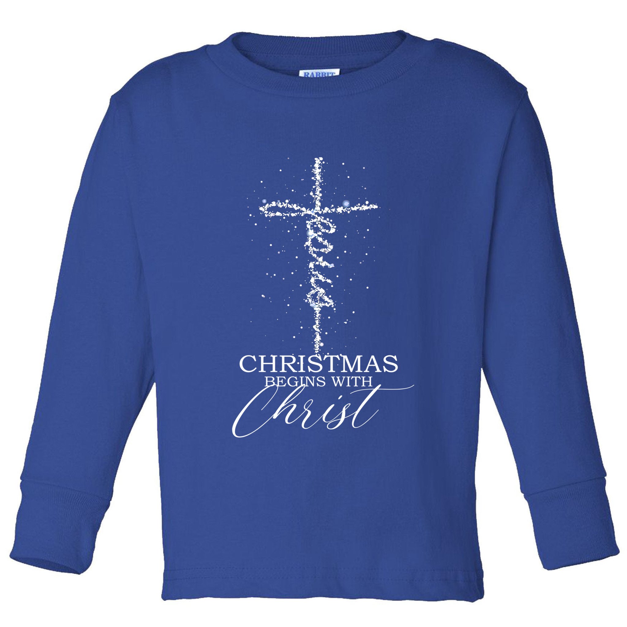Christmas Begins With Christ Jesus Faithful Christian Light Cute Gift Toddler Long Sleeve Shirt