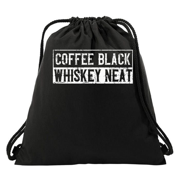 Coffee Black Whiskey Funny Neat Bourbon Whisky Scotch Drawstring Bag