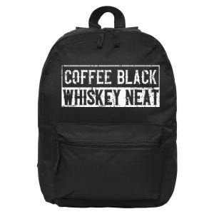 Coffee Black Whiskey Funny Neat Bourbon Whisky Scotch 16 in Basic Backpack