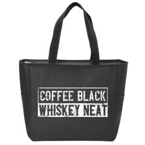 Coffee Black Whiskey Funny Neat Bourbon Whisky Scotch Zip Tote Bag